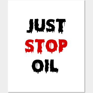 Just Stop Oil Posters and Art